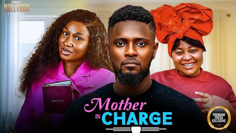 Download Movie: MOTHER IN CHARGE [Full Movie]