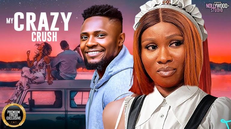Download Movie: MY CRAZY CRUSH [Full Movie]