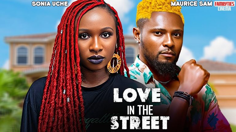 Download Movie: LOVE IN THE STREET [Full Movie]