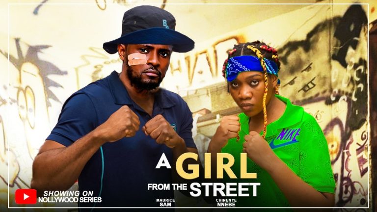 Download Movie: A GIRL FROM THE STREET [Full Movie]
