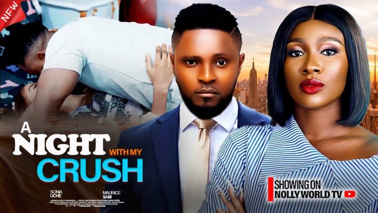 Download Movie: A NIGHT WITH MY CRUSH [Full Movie]
