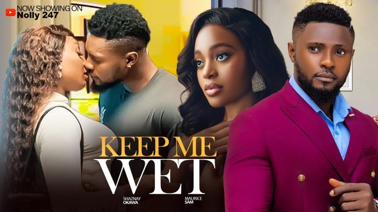 Download Movie: KEEP ME WET [Full Movie]