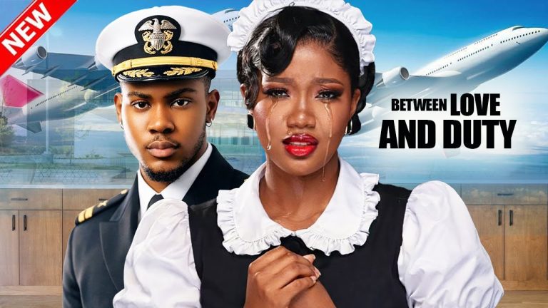Download Movie: BETWEEN LOVE AND DUTY [Full Movie]