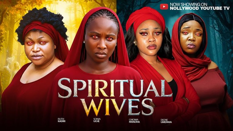 Download Movie: SPIRITUAL WIVES [Full Movie]