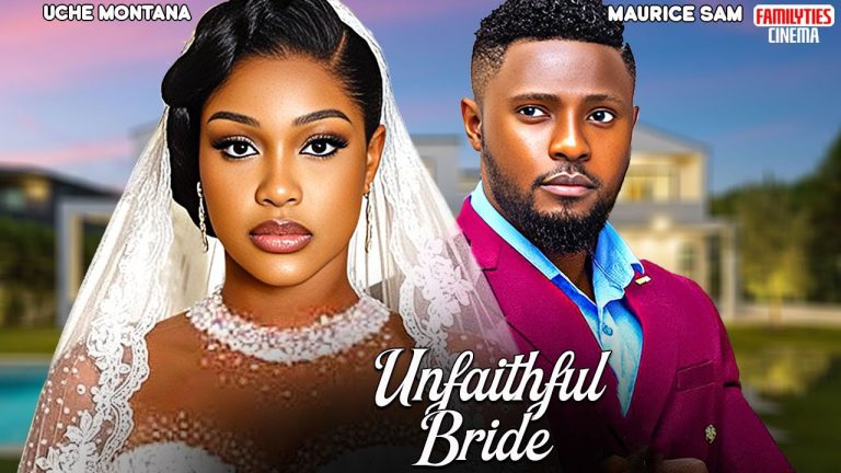 Download Movie: UNFAITHFUL BRIDE [Full Movie]