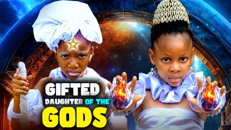 Download Movie: GIFTED DAUGHTER OF THE GODS [Full Movie]