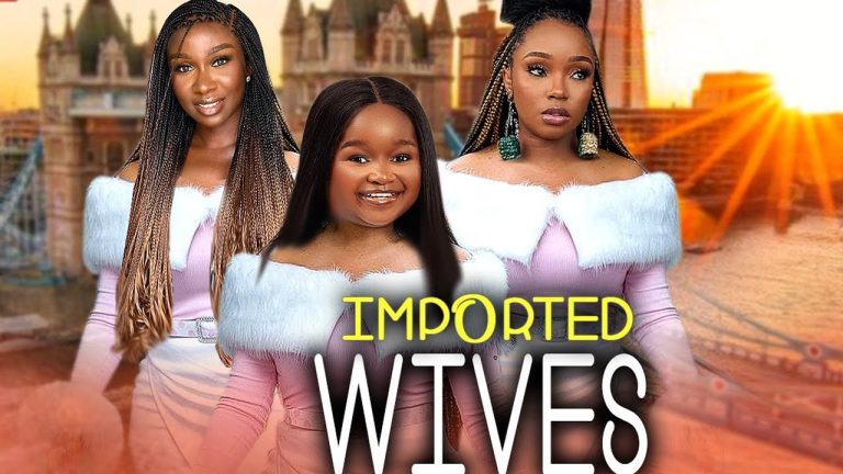 Download Movie: IMPORTED WIVES [Full Movie]
