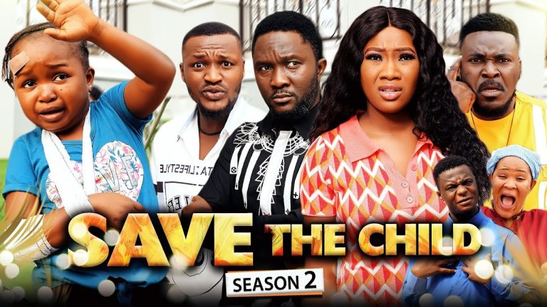 Download Movie: SAVE THE CHILD 2 [Full Movie]