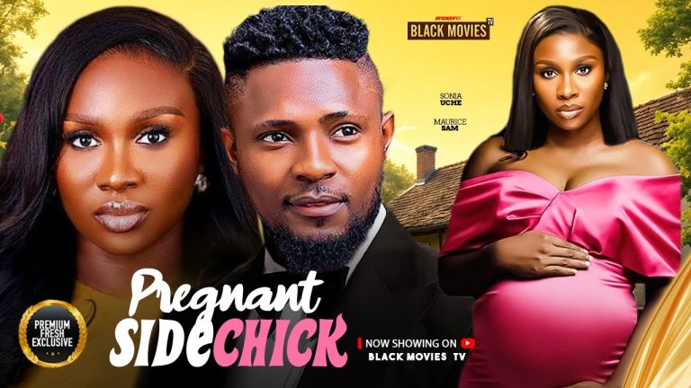 Download Movie: PREGNANT SIDE CHICK [Full Movie]