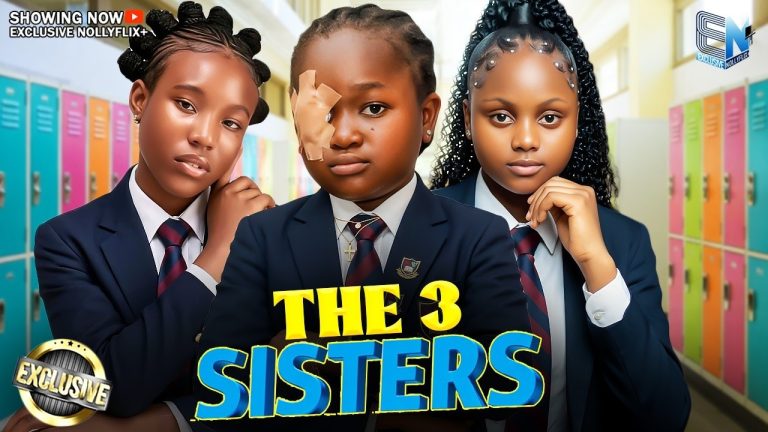 Download Movie: THE 3 SISTERS [Full Movie]