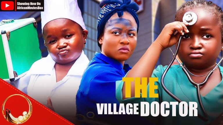 Download Movie: THE VILLAGE DOCTOR [Full Movie]