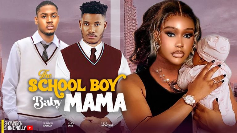 Download Movie: THE SCHOOL BOY BABY MAMA [Full Movie]