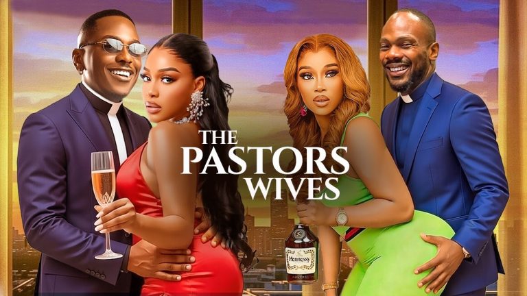 Download Movie: THE PASTOR’S WIVES [Full Movie]