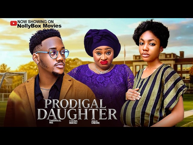 Download Movie: PRODIGAL DAUGHTER [Full Movie]