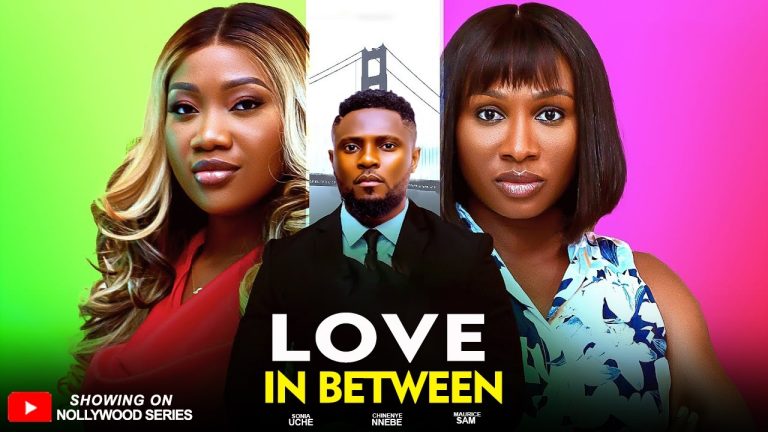 Download Movie: LOVE IN BETWEEN [Full Movie]